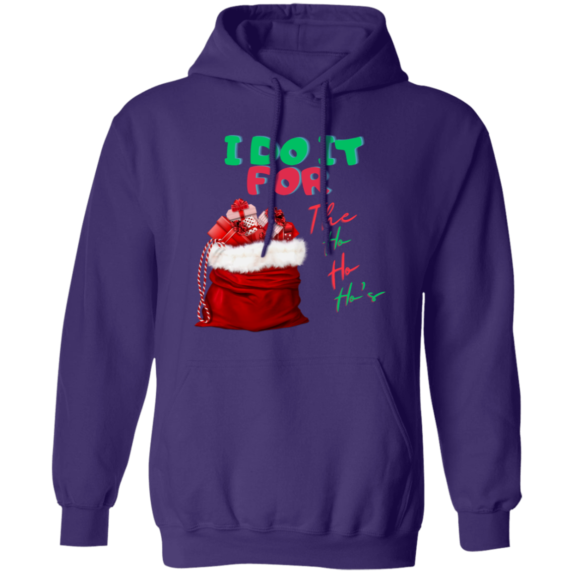 I Do It (1) Pullover Hoodie