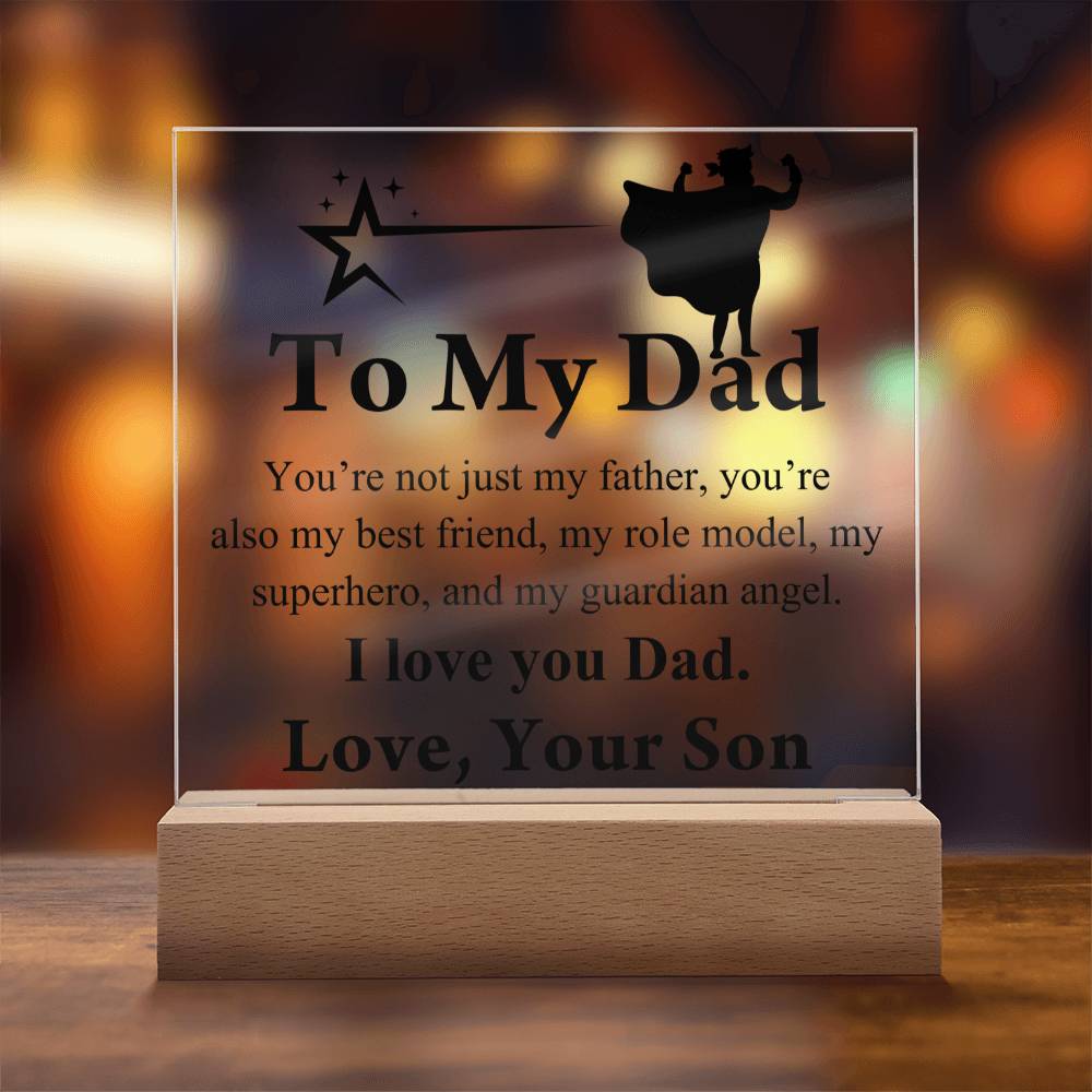 To My Dad I Love You | Acrylic Heart Plaque