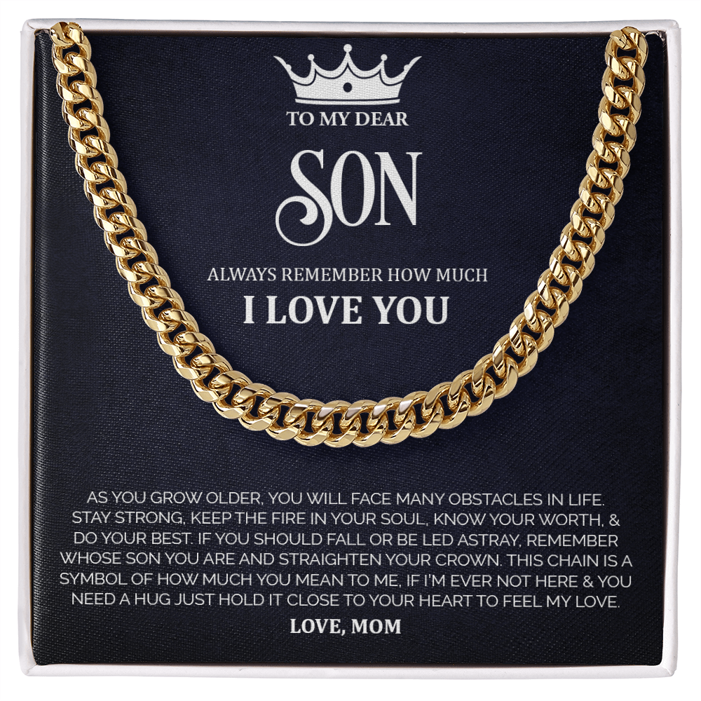 To My Dear Son - Cuban Link Chain