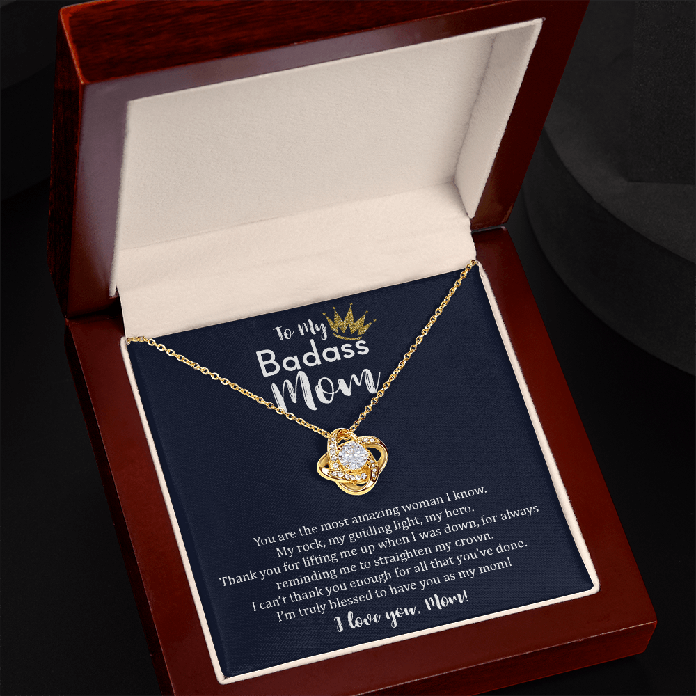 To My Badass Mom - Love Knot Necklace