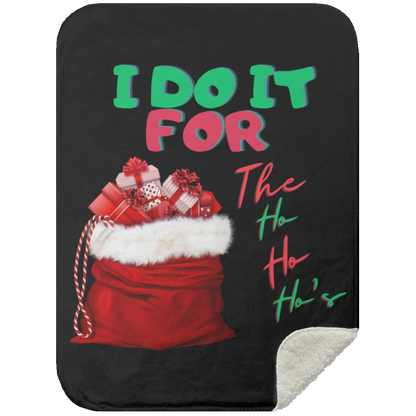 I Do It (1) Mink Sherpa Blanket 30x40
