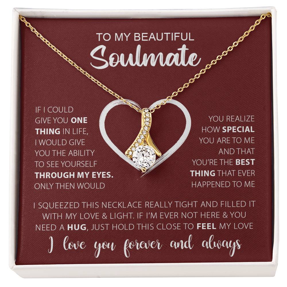 To My Beautiful Soulmate | Alluring Beauty necklace