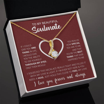To My Beautiful Soulmate | Alluring Beauty necklace