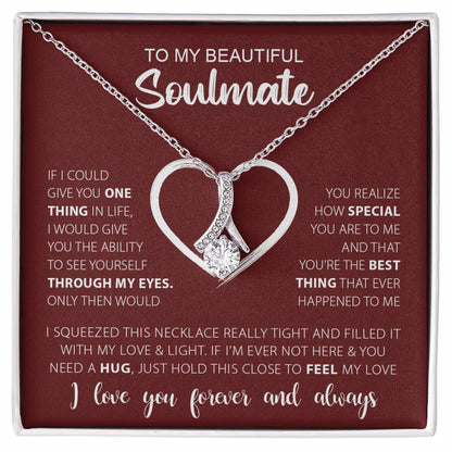 To My Beautiful Soulmate | Alluring Beauty necklace