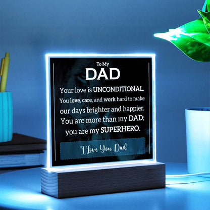 To My Dad| I Love You | Acrylic Square Plaque