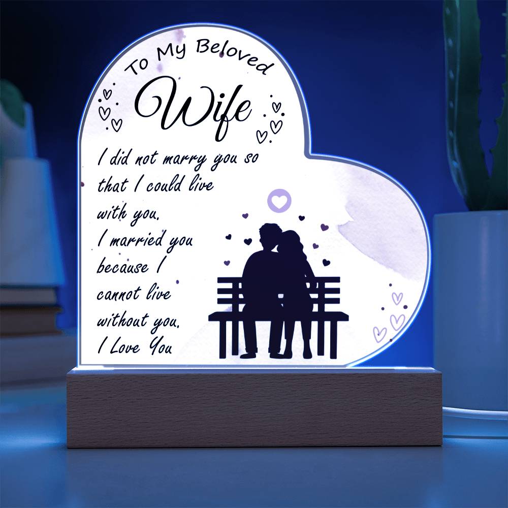 To My Wife | I Love You | Acrylic Heart Plaque