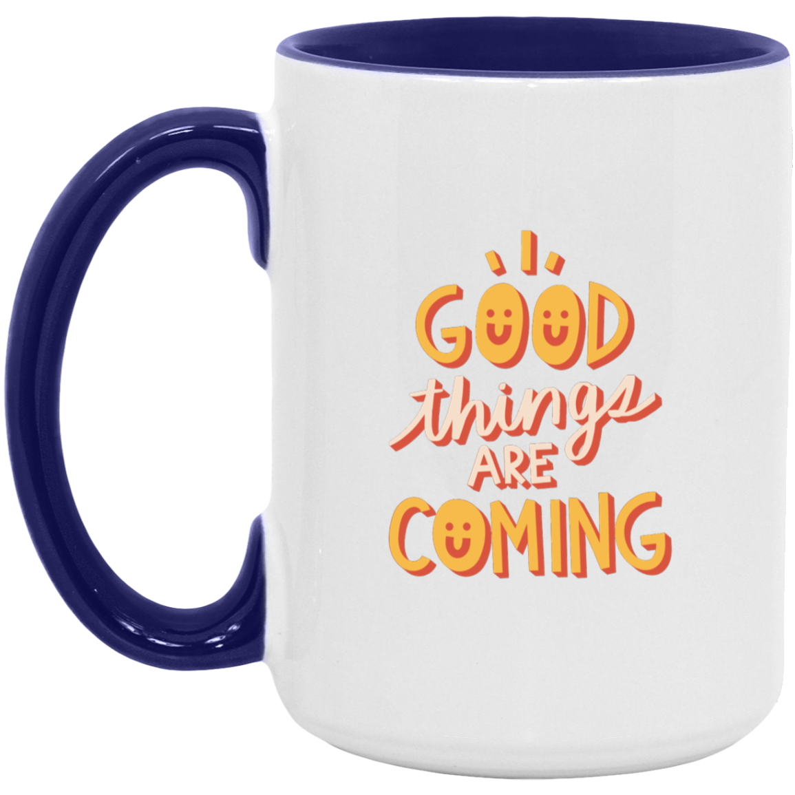 Red Orange Bold Motivational Quote Mug 15oz. Accent Mug