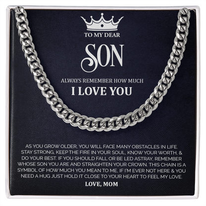 To My Dear Son - Cuban Link Chain