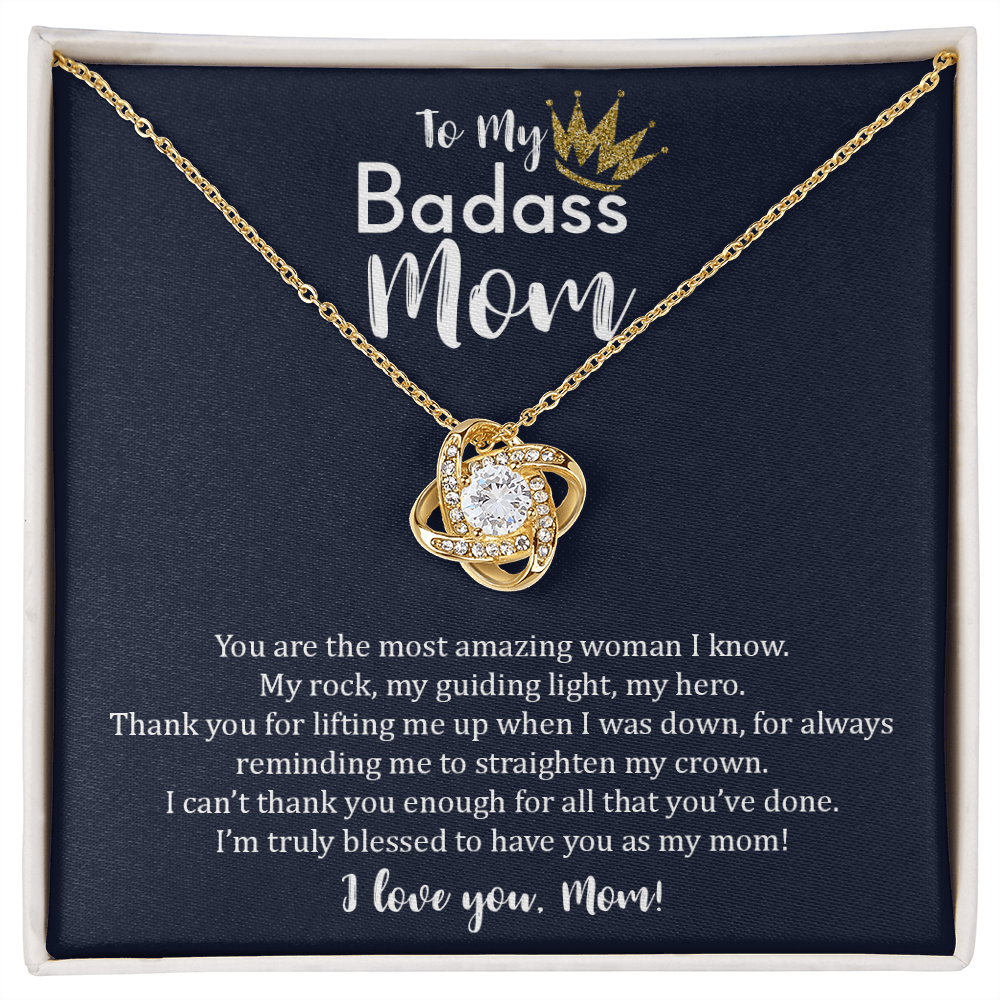 To My Badass Mom - Love Knot Necklace