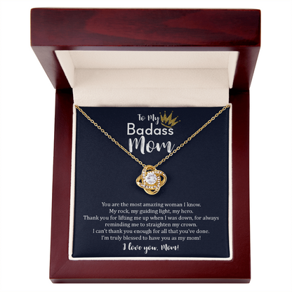 To My Badass Mom - Love Knot Necklace